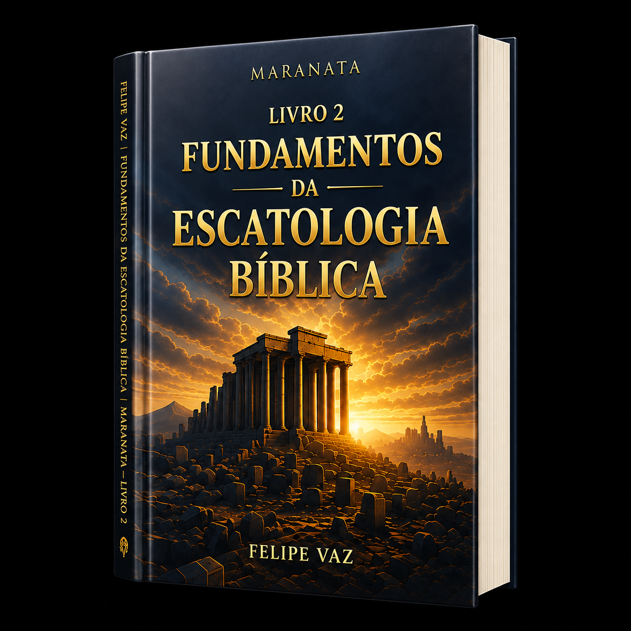 Capa do livro Fundamentos da Escatologia Bíblica